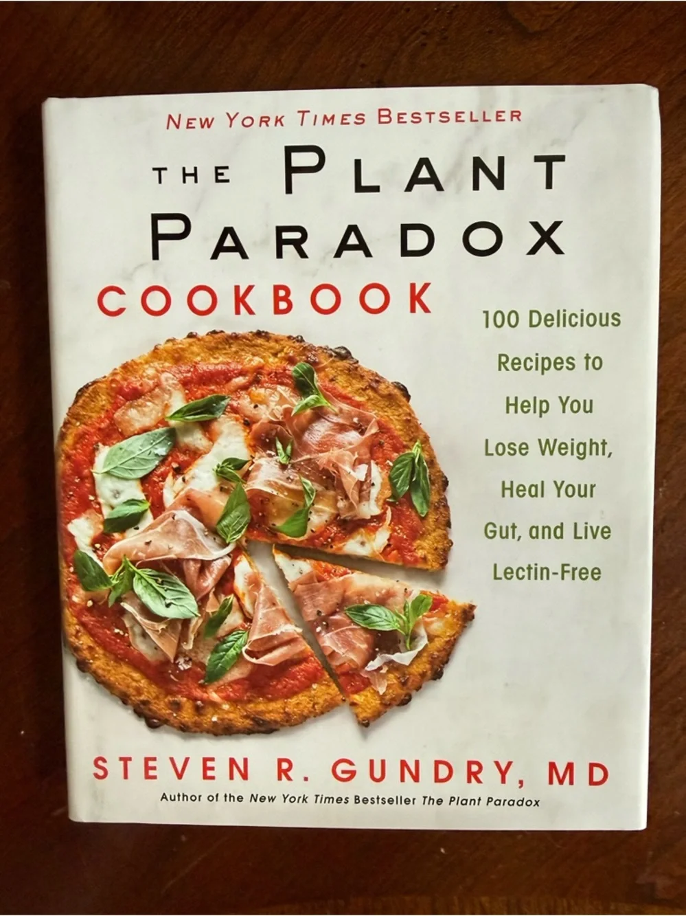 The Plant Paradox Hardcover cookbook Book